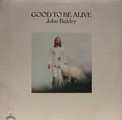 Long John Baldry : Good to Be Alive